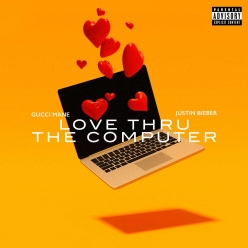 Gucci Mane Ft. Justin Bieber - Love Thru The Computer